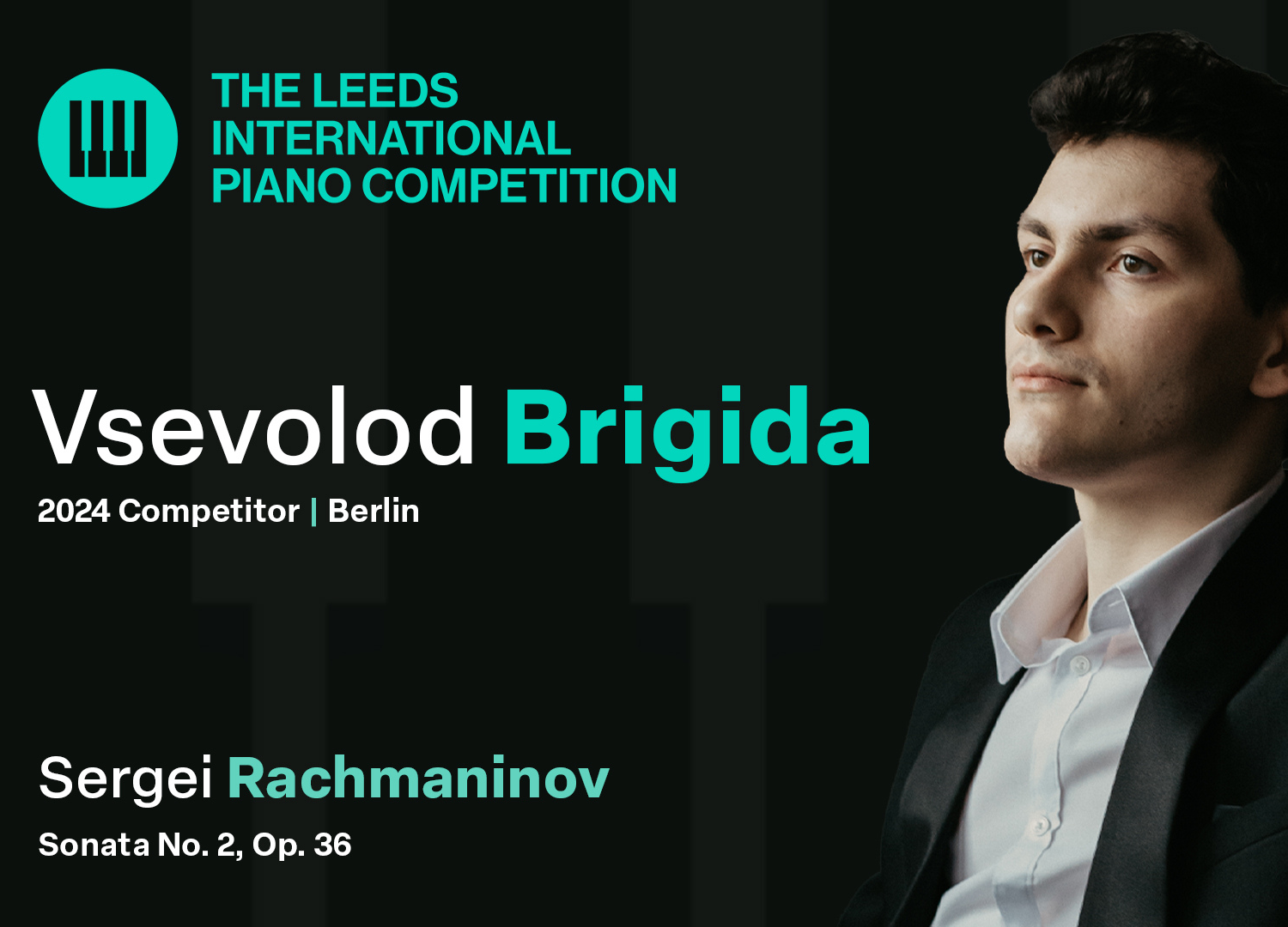 Leeds International Piano Competition 2025 International First Round